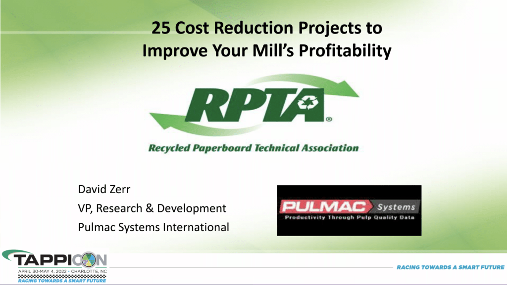 25 Cost Reduction Projects to Improve Your Mill’s Profitability - TAPPICon 2022